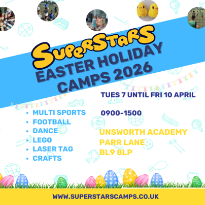 Superstars- Bury SUPERSTARS - UNSWORTH ACADEMY BL9 8LP